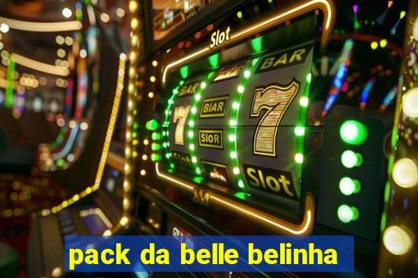 pack da belle belinha